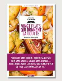 Vingt plats qui donnent la goutte