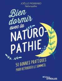 Bin dormir avec la naturopathie - Joelle Pierrard