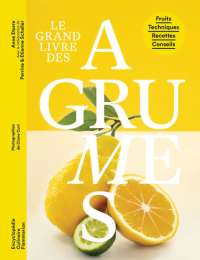 Le Grand Livre des agrumes