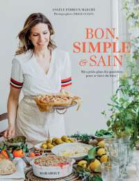 Bon, simple & sain - Angèle Ferreux-Maeght