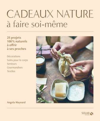 Cadeaux nature à faire soi-même