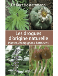 Les drogues d’origines naturelles