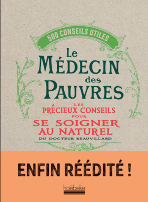 Le médecin des pauvres - Docteur Beauvillard