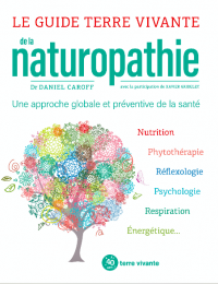 Le guide terre vivante de la naturopathie