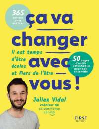 ça va changer avec vous ! - Julien Vidal