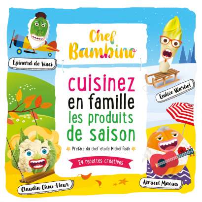 Cuisinez en famille les produits de saison