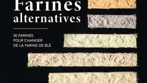 Cuisiner les farines alternatives