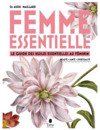 Femme essentielle, de Aude Maillart