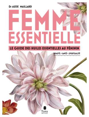 Femme essentielle, de Aude Maillart