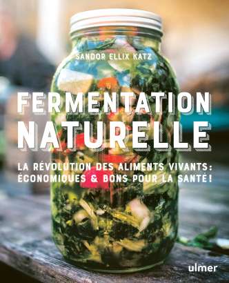 Fermentation naturelle