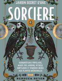 Jardin secret d'une sorcière