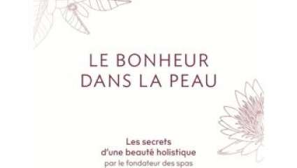 Le bonheur dans la peau, par Jean-Louis Poiroux, éd. La Martinière