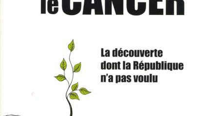 Gagner la lutte contre le cancer de Sylvie Beljanski