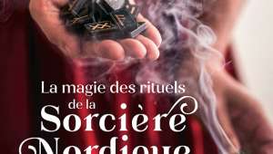 La magie des rituels  de la sorcière nordique