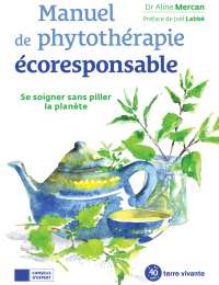 Manuel de phytothérapie écoresponsable