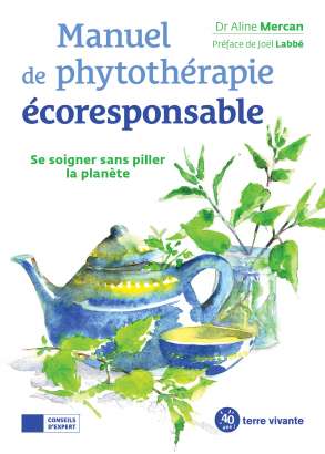 Manuel de phytothérapie écoresponsable