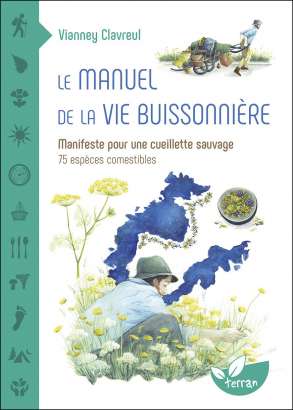 Le manuel de la vie buissonnière