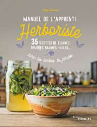 Manuel de l'apprenti herboriste