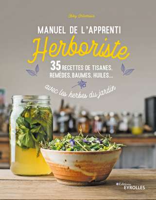 Manuel de l'apprenti herboriste