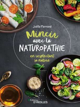 Mincir avec la naturopathie