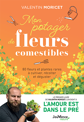 Mon potager de fleurs comestibles