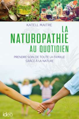 La naturopathie au quotidien