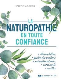 La naturopathie en toute confiance