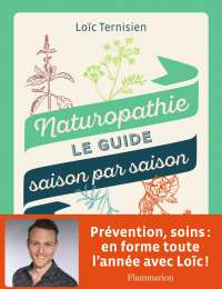 Naturopathie, le guide saison par saison