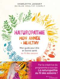 Naturopathie : Mon année + healthy