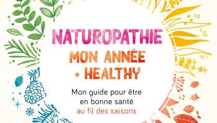 Naturopathie : Mon année + healthy