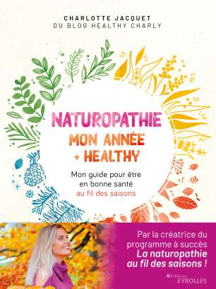 Naturopathie : Mon année + healthy