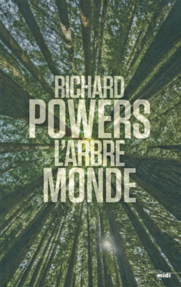 L'arbre monde - Richard Powers