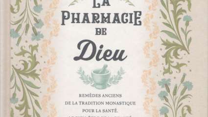 La pharmacie de Dieu