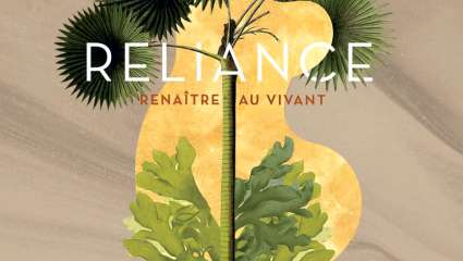 Reliance, renaître au vivant - Gaëlle Faure