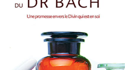 Les Remèdes floraux du Dr Bach