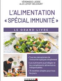 L'alimentation « spécial immunité »