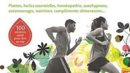 Sportifs : le guide complet des soins naturels - Françoise Couic-Marinier, Jérôme Grest