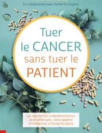 Tuer le cancersans tuer le malade