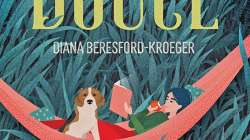 La Vie douce - Diana Beresford-Kroeger
