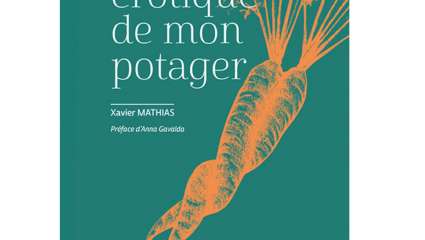 La vie érotique de mon potager