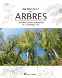 Au bonheur des arbres