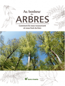 Au bonheur des arbres